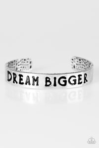 Dream Bigger - silver